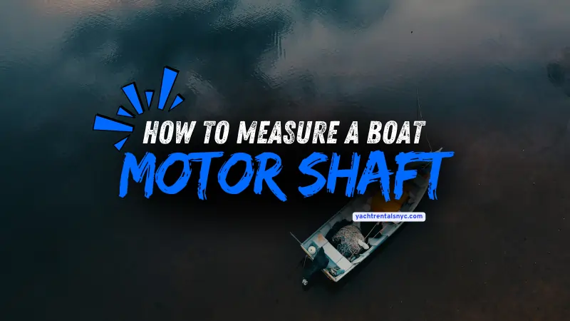 how to measure a boat motor shaft